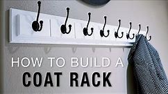 How To Build a Sturdy Wall-Mounted Coat Rack | Woodworking