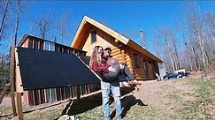 Our Solar Powered Log Cabin, No Power Lines, OFF GRID. May 2023