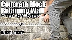 How to Build a Block Retaining Wall [DIY Guide]