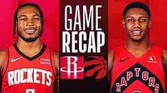 Game Recap: Raptors 107, Rockets 104