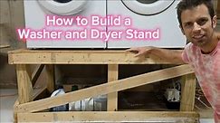 How to Build a Washer and Dryer Pedestal / Stand