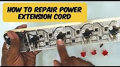 How To Repair Power Extension Cord