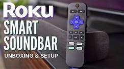 Roku Smart Soundbar Unboxing & Setup - Built in Roku Streaming!