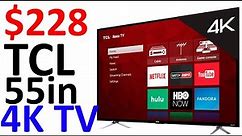 $228 TCL 55in 4K Smart TV Walmart Black Friday Deal