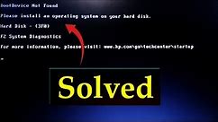 How to Fix Boot Device Not Found -Hard Disk (3F0) Error || "Solution for both issue" || HP Laptop