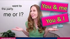 You and Me or You and I - Learn English Grammar