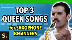 3 Easy Queen Songs for Beginner Saxophone | Saxplained