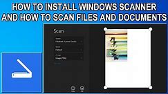 Windows 10 Scan - Installation Guide 2019