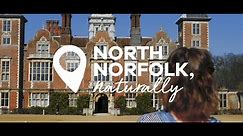 North Norfolk, Naturally: Explore Towns & Villages