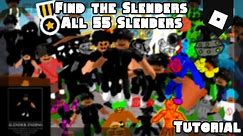 Find the Slenders - All 55 Slenders! (Roblox)