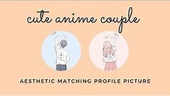 cute anime couple profile pictures | matching pfp 💗