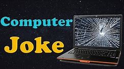 Funny Computer Joke