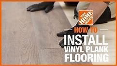 How to Install Vinyl Plank Flooring | The Home Depot