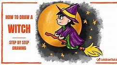 How to Draw a Witch: A Cute Cartoon Witch Drawing for Halloween