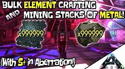 ARK Aberration Element Crafting & Mining TONS of metal (With Structures Plus Mod) + Silica Farming!