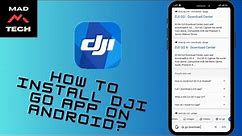 How to Install DJI Go App on Android?
