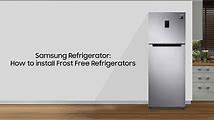 How to Install and Use Frost Free Fridge Freezers