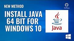 How to install java 64 bit for windows 10 in 2024 [New Method] (Easy & Quick)