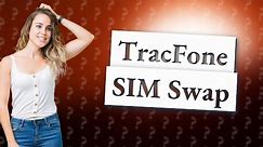 Can I use a different SIM card in my TracFone?
