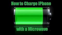 How to Charge iPhone with Microwave (Works)