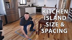 Kitchen Island Size and Spacing Ideas