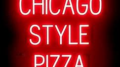 CHICAGO STYLE PIZZA LED Sign - Red | Neon Signs for Pizza Restaurant | Pizza Store Display with 8 Animation Settings | Pizzeria Decor | 26.4" x 23.8" | Neon-Type Signage