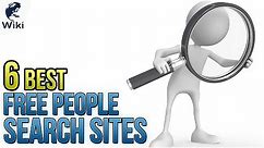 6 Best Totally Free People Search Sites Online