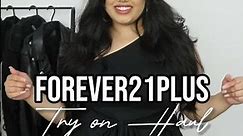 Forever 21 Plus Try on Haul ✨