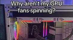 GPU Fans NOT SPINNING 😵‍💫 #pcbuild #graphicscard #GPU #rtx4080 #nvidia