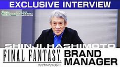 EXCLUSIVE INTERVIEW: FINAL FANTASY Brand Manager Shinji Hashimoto