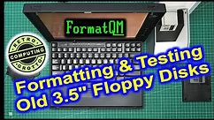 Formatting and Testing Old 3.5" Floppy Disks
