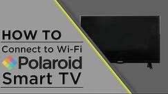 Polaroid TV - Connect to WiFi