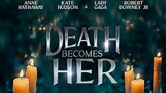 Death Becomes Her Reboot Is In The Mix Staring Anne Hathaway, Kate Hudson, Robert Downey Jr and Lady Gaga - Social Junkie