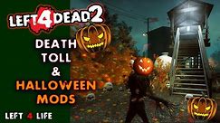 Left 4 Dead 2 - Halloween Mod Collection 2023 -Death Toll [Walkthrough] 1080p/60 FPS (No Commentary)