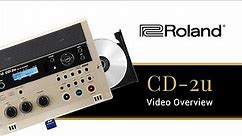 Roland CD-2u Portable CD/SD Recorder Video Overview