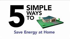 Five Simple Ways to Save Energy at Home