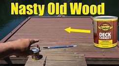 Old NASTY Deck Wood Stain - Cabot Deck Correct