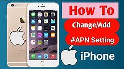 How to Change APN Settings in iPhone Add APN on Any iPhone
