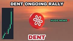 DENT COIN ONGOING RALLY IN 2024‼️ DENT NEW PRICE TARGET‼️ DENT CRYPTO ALTSEASON PROFIT PLAN