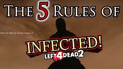 The 5 Rules of Infected! - Left 4 Dead 2 | Versus Beginner's Guide