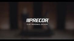 Precor: Our Treadmill Design