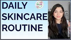 Daily Skincare Routine l Benefits Methods Skin Types l All You Need to Know Daily Skincare Routine