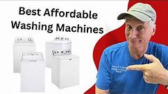 How To Choose Affordable Washing Machines: Top 4 Picks with Chip