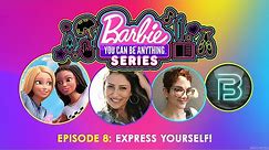 Express Yourself! | Barbie You Can Be Anything Series
