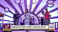 LUNCH HOUR | Makerere Full Gospel Church
