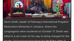 A Jamaican pastor and 41 members of his congregation were arrested after three people were killed during an alleged human sacrifice. Kevin Smith, a self-proclaimed prophet and the head of the Pathways International Kingdom Restoration Ministries in Montego Bay, was arrested for slitting the throats of two members of the congregation. Another person was killed during a shoot-out with police. Jamaican cult leader whose followers killed two people in ‘human sacrifice’ ritual dies in police car cras