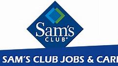 Sam's Club Application | 2024 Careers, Job Requirements & Interview Tips