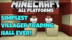 How To Make The SIMPLEST Villager Trading Hall In Minecraft! Tutorial Bedrock Edition Xbox PE PC