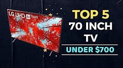 🌟Top 5 Best 70 Inch TV under $700 Reviews in 2024