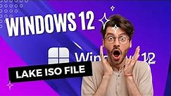 Windows 12 Install and Download process. Windows 12 Review